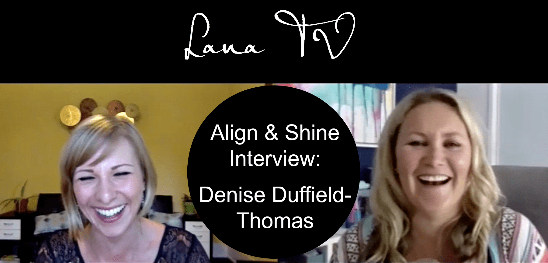 Align & Shine Interview: Denise DT